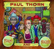 Paul Thorn, Pimps & Preachers (CD)