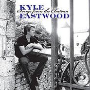 Kyle Eastwood, Songs From The Chateau (CD)