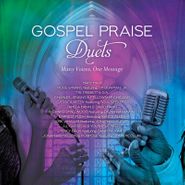 Various Artists, Gospel Praise Duets: Many Voices, One Message (CD)