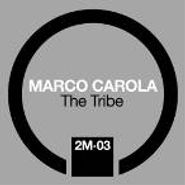 Marco Carola, Tribe (12")