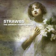 Strawbs, Broken Hearted Bride (CD)