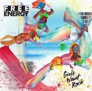 Free Energy, Girls Want Rock / Wild Life [RECORD STORE DAY] (7")