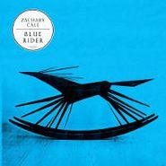 Zachary Cale, Blue Rider (CD)