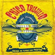 Chico Trujillo, Reina De Todas Las Fiestas (CD)