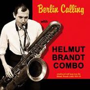 Helmut Brandt, Berlin Calling (CD)