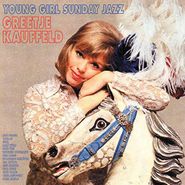 Greetje Kauffeld, Young Girl Sunday Jazz (CD)