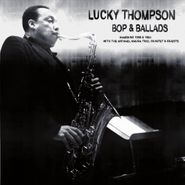 Lucky Thompson, Bop & Ballads (LP)