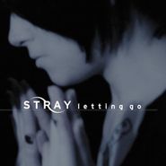 Stray, Letting Go (CD)