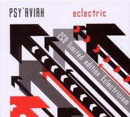 Psy'Aviah, Eclectric + Eclectricism (CD)
