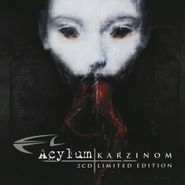 Acylum, Karzinom (CD)