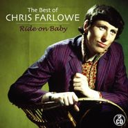 Chris Farlowe, Ride On Baby - The Best Of Chris Farlowe (CD)