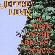 Jeffrey Lewis, Turn In The Dream-Songs (CD)