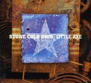 Little Axe, Stone Cold Ohio (CD)