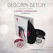 Beborn Beton, A Worthy Compensation (LP)