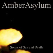 Amber Asylum, Songs Of Sex And Death (CD)