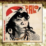 Palo!, This Is Afro Cuban Funk (CD)
