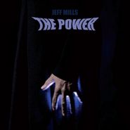 Jeff Mills, Power (CD)