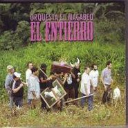 Orquesta El Macabeo, El Entierro (CD)