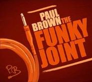 Paul Brown, Funky Joint (CD)