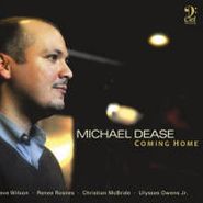 Michael Dease, Coming Home (CD)