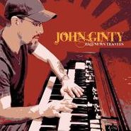 John Ginty, Bad News Travels (CD)