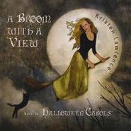 Kristen Lawrence, Broom With A View-From The Hal (CD)