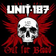 Unit:187, Out For Blood (CD)