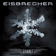 Eisbrecher, Eiskalt (CD)