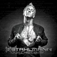 Stahlmann, Quecksilber [Bonus Tracks] (CD)