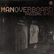 Man Overboard, Passing Ends EP (7")