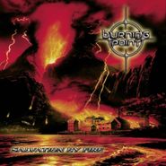 Burning Point, Salvation By Fire (CD)