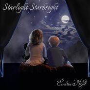 Candice Night, Starlight Starbright (CD)
