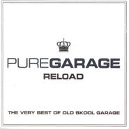 Various Artists, Pure Garage Reload: Very Best (CD)