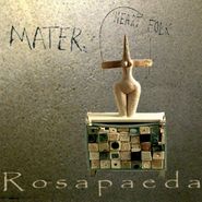 Rosapaeda, Mater Heart Folk (CD)