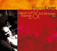 Lalgudi GJR Krishnan, Eternal Light (CD)