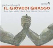 Gaetano Donizetti, Donizetti: Il Giovedi Grasso (CD)