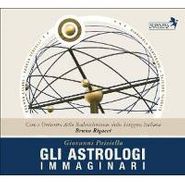 Giovanni Paisiello, Paisiello: Gli Astrologi Immaginari (CD)