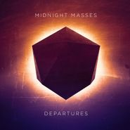 Midnight Masses, Departures (LP)