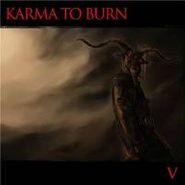Karma To Burn, V (CD)
