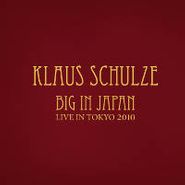 Klaus Schulze, Big In Japan (CD)