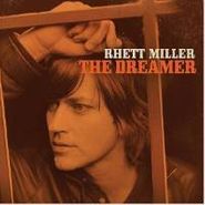 Rhett Miller, The Dreamer (CD)