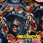 Hellshovel, Hated By The Sun (LP)