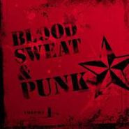 Various Artists, Blood, Sweat, and Punk, Vol. 1 (CD)
