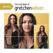 Gretchen Wilson, Playlist: The Very Best Of Gre (CD)