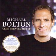 Michael Bolton, Gems: Very Best Of (CD)