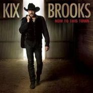 Kix Brooks, New To This Town (CD)