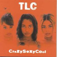 TLC, Crazysexycool (CD)