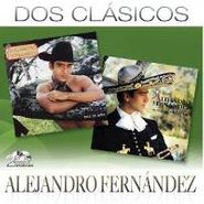 Alejandro Fernández, Dos Clasicos (CD)