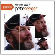 Pete Seeger, Playlist: The Very Best Of Pete Seeger (CD)