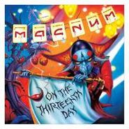 Magnum, On The 13th Day (CD)